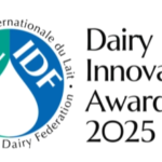 Deadline Extended for IDF Dairy Innovation Awards 2025: Entries Open Until June 20
