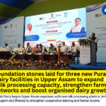 Purabi Dairy Expands in Upper Assam with Three New Processing Plants